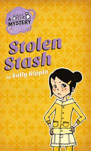 Stolen Stash Book 5 Billie B Mystery
